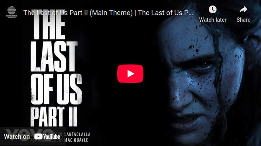 آهنگ main theme آخرین بازمانده از ما (The Last of Us)