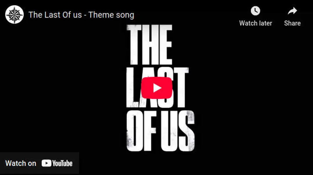 آهنگ تم آخرین بازمانده از ما (The Last of Us)