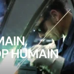 فیلم صنعتی انسانی، بسیار انسانی