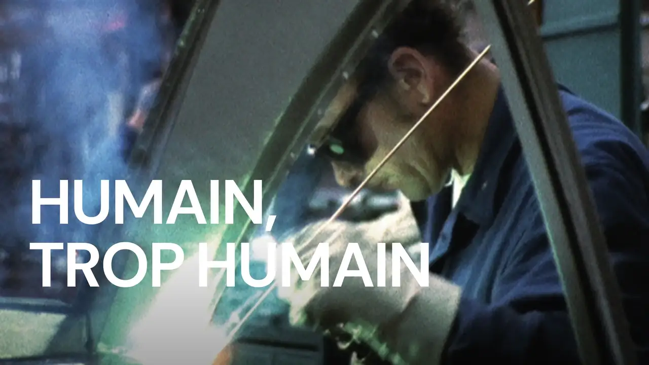 فیلم صنعتی انسانی، بسیار انسانی